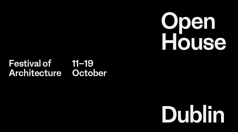 Open House Dublin